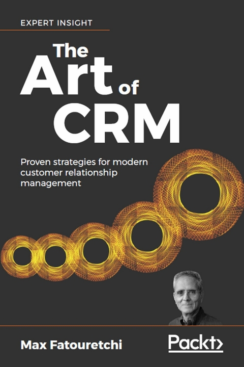 The Art of CRM - Max Fatouretchi