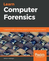 Learn Computer Forensics - William Oettinger