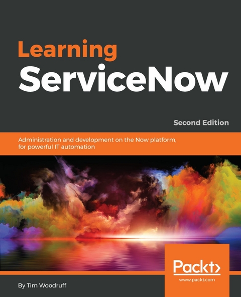 Learning ServiceNow - Tim Woodruff