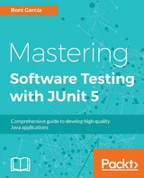 Mastering Software Testing with JUnit 5 - Boni Garcia