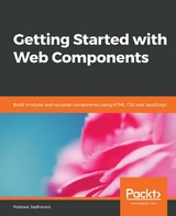 Getting Started with Web Components - Prateek Jadhwani