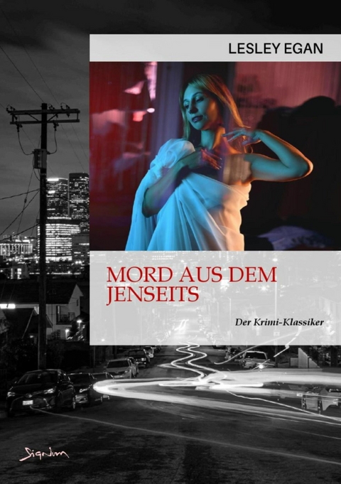 MORD AUS DEM JENSEITS - Lesley Egan