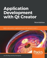 Application Development with Qt Creator - Lee Zhi Eng, Ray Rischpater