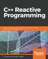 C++ Reactive Programming - Praseed Pai, Peter Abraham