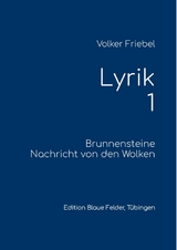 Lyrik 1 - Volker Friebel