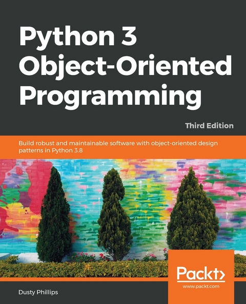 Python 3 Object-Oriented Programming. - Dusty Phillips