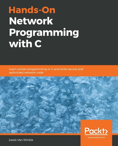 Hands-On Network Programming with C -  Van Winkle Lewis Van Winkle