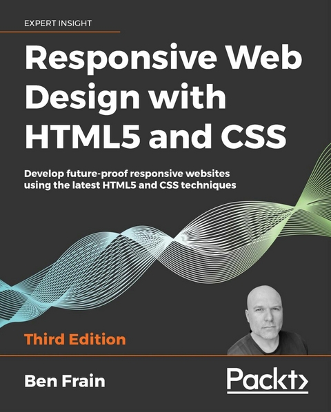 Responsive Web Design with HTML5 and CSS - Ben Frain