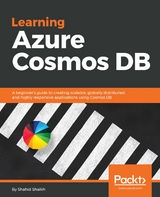 Learning Azure Cosmos DB - Shahid Shaikh