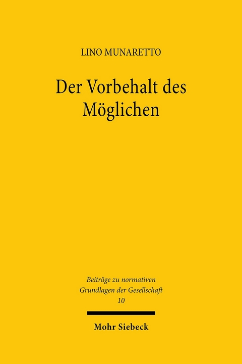 Der Vorbehalt des Möglichen -  Lino Munaretto