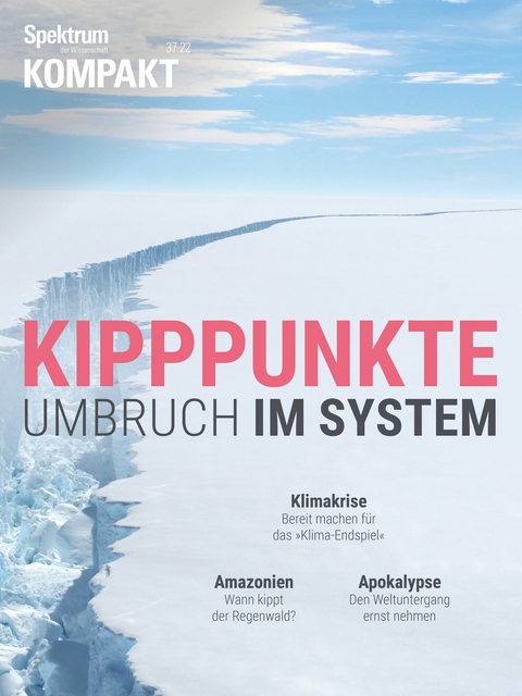 Spektrum Kompakt - Kipppunkte -  Spektrum der Wissenschaft