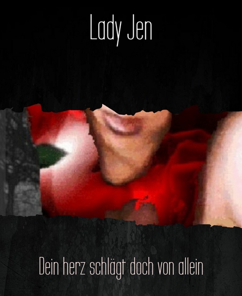 Dein herz schlägt doch von allein - Lady Jen