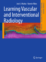 Learning Vascular and Interventional Radiology - José J. Muñoz, Ramón Ribes