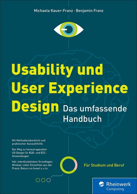 Usability und User Experience Design -  Michaela Kauer-Franz,  Benjamin Franz