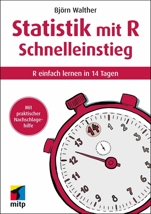 Statistik mit R Schnelleinstieg -  Björn Walther