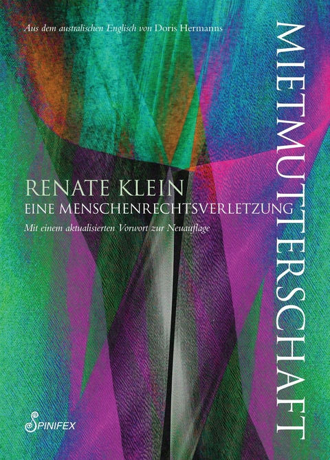 Mietmutterschaft. - Renate Klein