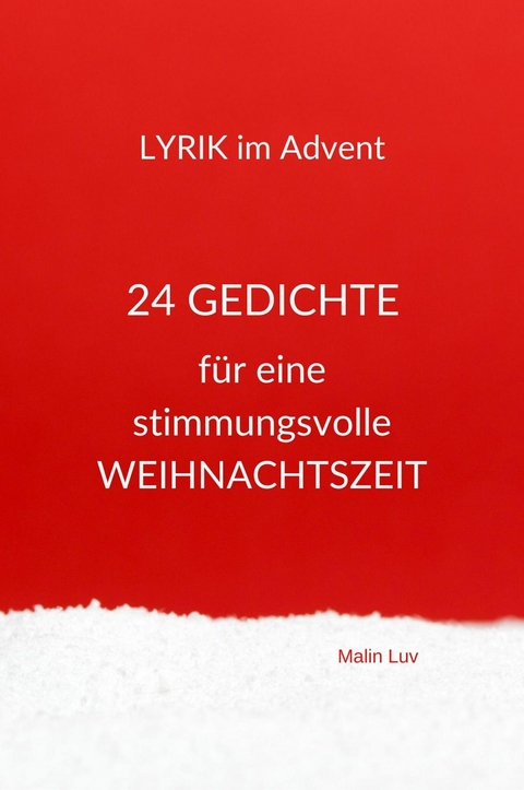 Lyrik im Advent - Malin Luv