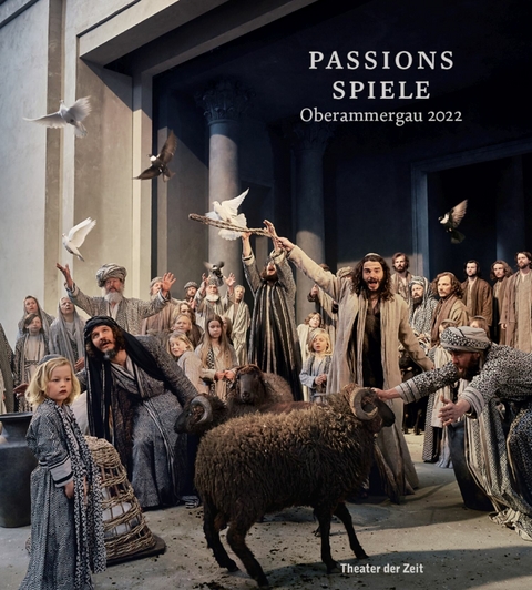 Passionsspiele Oberammergau 2022 - 