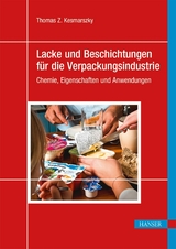 Lacke und Beschichtungen für die Verpackungsindustrie - Thomas Z. Kesmarszky