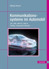 Kommunikationssysteme im Automobil - Mathias Rausch