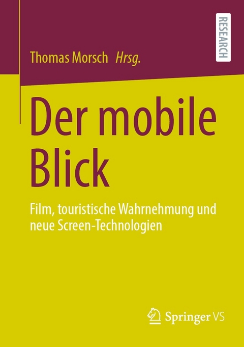 Der mobile Blick - 