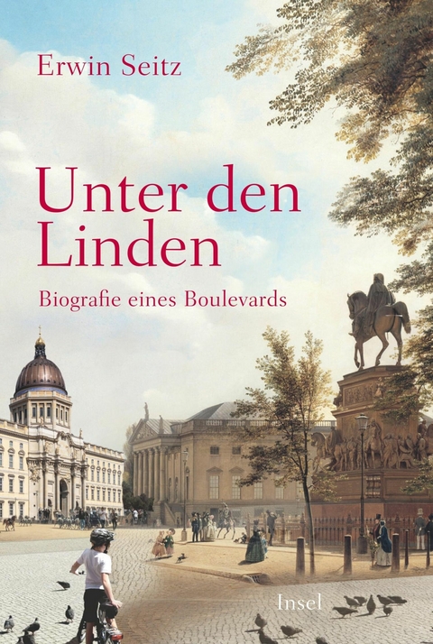 Unter den Linden -  Erwin Seitz