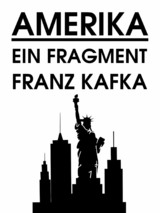 Amerika - Franz Kafka