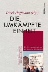 Die umkämpfte Einheit - 