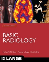 Basic Radiology, Second Edition - Chen, Michael; Pope, Thomas; Ott, David