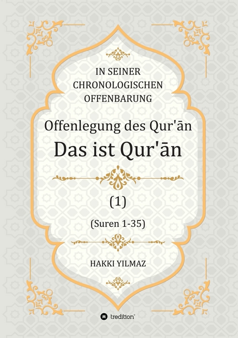 Offenlegung des Qur'ān - HAKKI YILMAZ