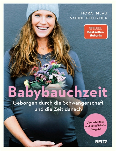 Babybauchzeit -  Nora Imlau,  Sabine Pfützner