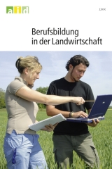 Berufsbildung zum Landwirt - Richard Didam/Teichler, Andreas Hensche, Hans- Ulrich