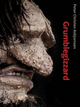 Grumblegizzard - Peter Christen Asbjornsen