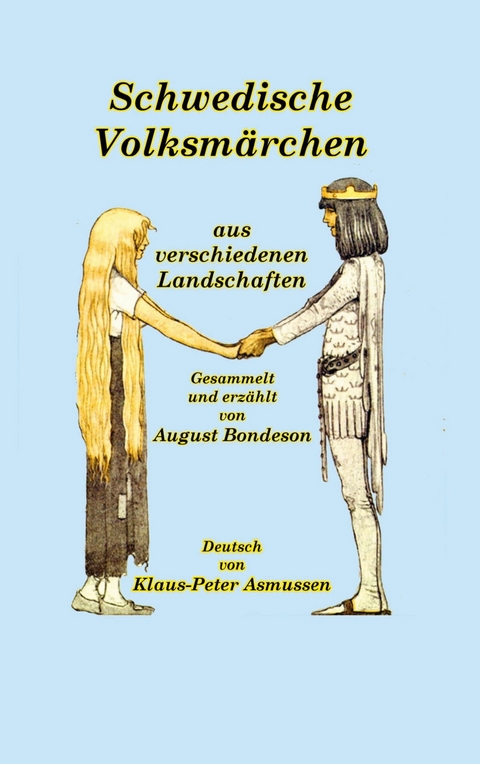 Schwedische Volksmärchen aus verschiedenen Landschaften - August Bondeson