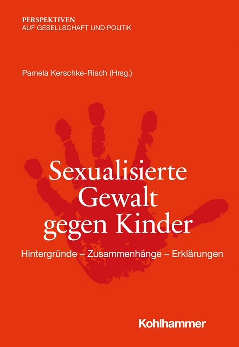 Sexualisierte Gewalt gegen Kinder - 