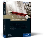 The SAP General Ledger - Bauer, Eric; Siebert, Jörg