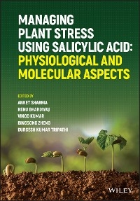 Managing Plant Stress Using Salicylic Acid - 