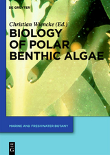 Biology of Polar Benthic Algae - 