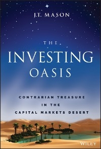 The Investing Oasis - J. T. Mason