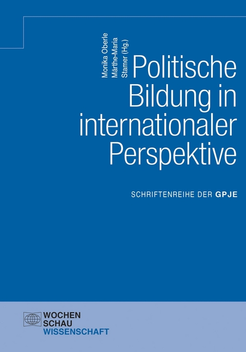 Politische Bildung in internationaler Perspektive - 