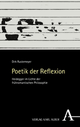 Poetik der Reflexion - Dirk Rustemeyer