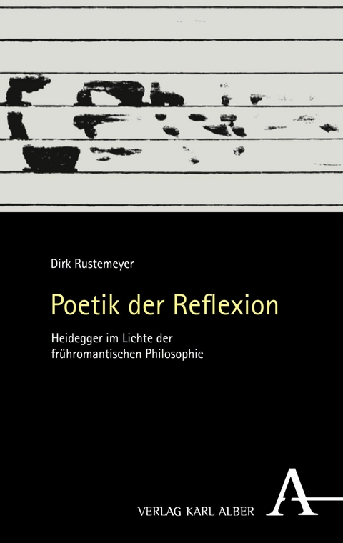 Poetik der Reflexion - Dirk Rustemeyer