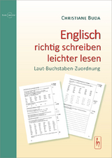 Englisch richtig schreiben - leichter lesen - Christiane Buda