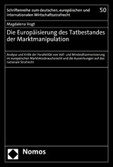 Die Europäisierung des Tatbestandes der Marktmanipulation - Magdalena Vogt