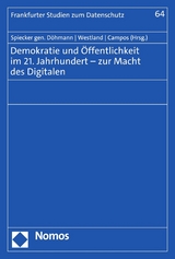 Demokratie und Öffentlichkeit im 21. Jahrhundert – zur Macht des Digitalen - 