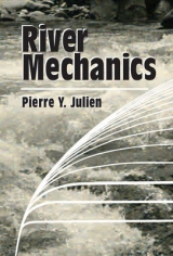 River Mechanics - Julien, Pierre Y.