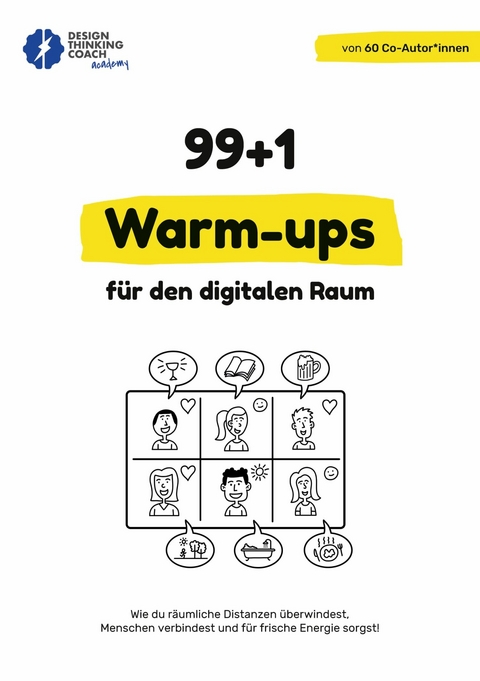 99 + 1 Warm-ups für den digitalen Raum - 