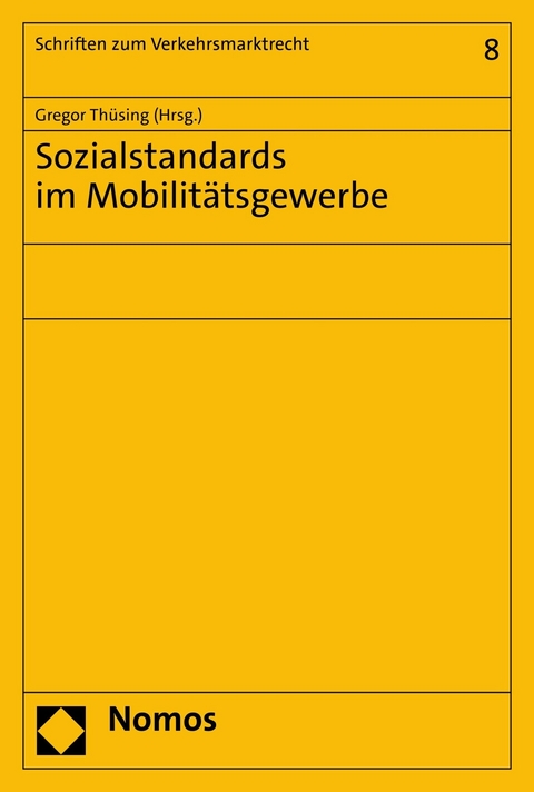 Sozialstandards im Mobilitätsgewerbe - 