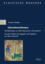 Theodor Däubler: Literatenschmaus - 