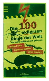 Die 100 ekligsten Dinge der Welt - Anna Claybourne